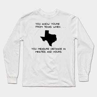 Texas - Distance (Light Colors) Long Sleeve T-Shirt